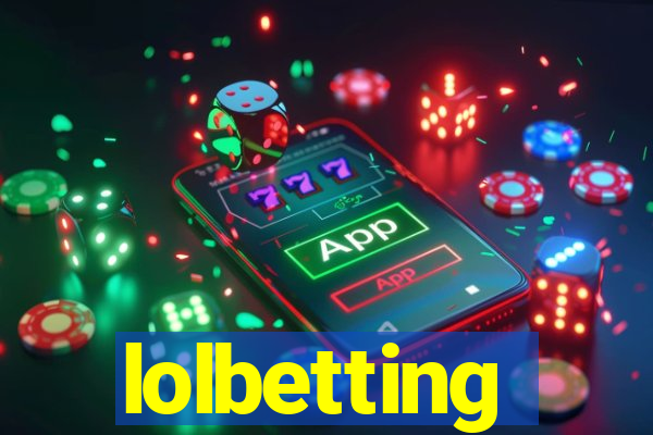 lolbetting