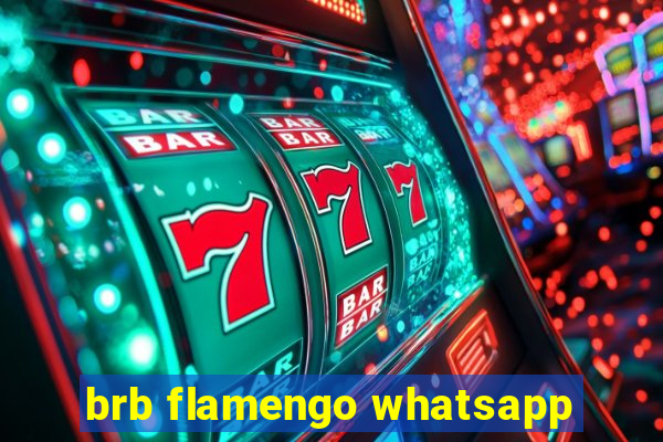 brb flamengo whatsapp