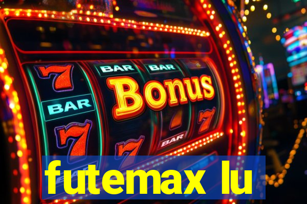 futemax lu