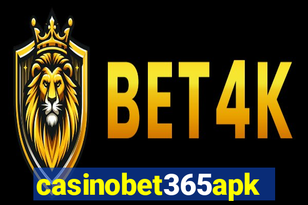 casinobet365apk