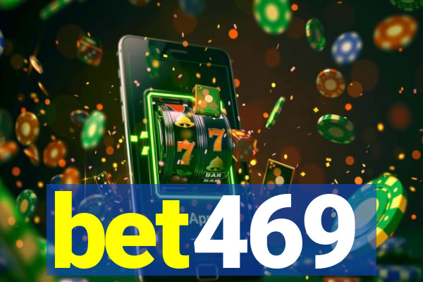 bet469