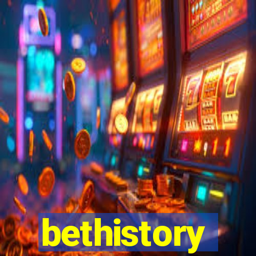 bethistory