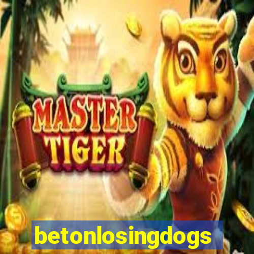 betonlosingdogs