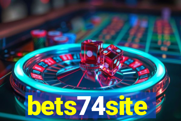 bets74site