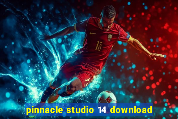 pinnacle studio 14 download