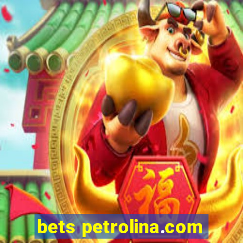 bets petrolina.com