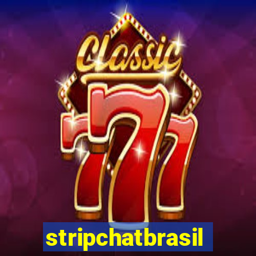 stripchatbrasil