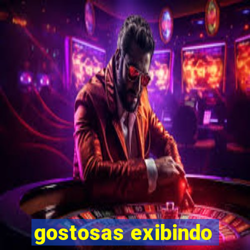 gostosas exibindo