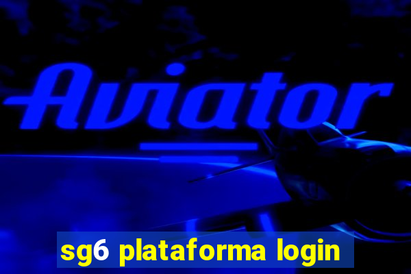 sg6 plataforma login