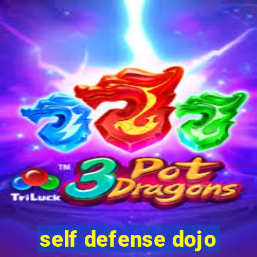 self defense dojo