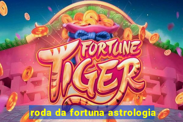 roda da fortuna astrologia