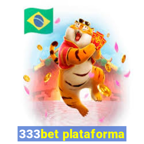 333bet plataforma