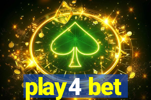 play4 bet