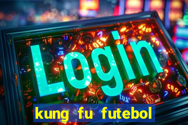 kung fu futebol clube torrent