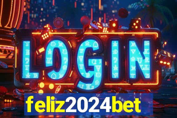 feliz2024bet