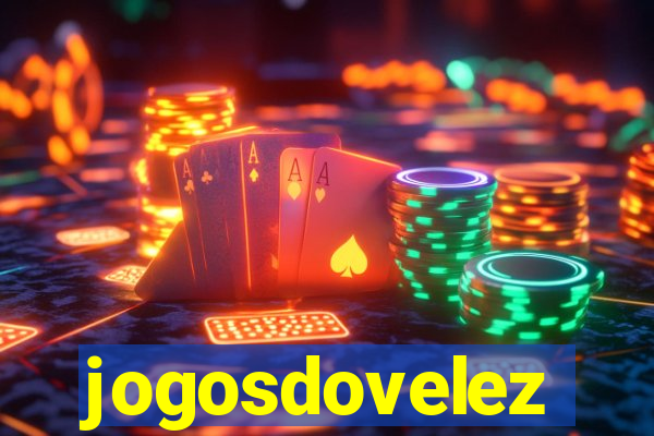 jogosdovelez