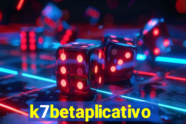 k7betaplicativo