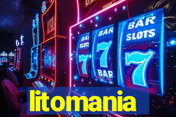 litomania